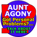 Aunt Agony - Share your Problems here!